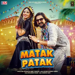 Matak Patak (feat. Kay D,Ak Jatti) image