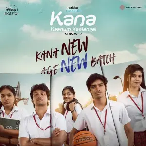 Kana New Age New Batch (Kana Kaanum Kaalangal Season 3) image