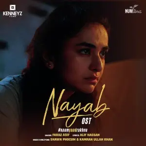 Nayab OST (From Nayab) Faraz Asif, Kenneyz Productions