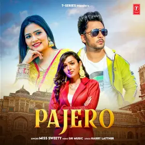 Pajero Miss Sweety, Gaurav Panchal (GR Music)