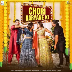 Chori Haryane Ki (feat. Nikku Sheoran  Naresh) image