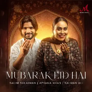 Mubarak Eid Hai 