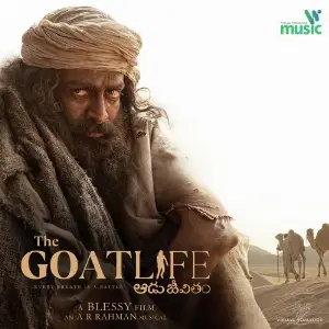 The Goat Life - Aadujeevitham RAAKENDU MOULI, A.R. Rahman