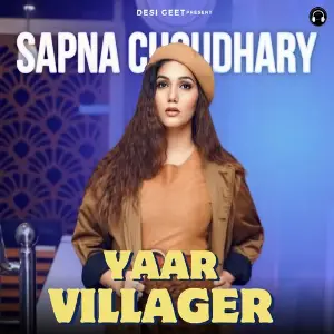Yaar Villager (feat. Sapna Choudhary) image