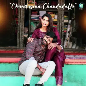 Chandasina Chandadalli (From Somu Sound Engineer) Dhananjay Ranjan, Charan Raj, Siddhartha Belmannu, Meghana Bhat