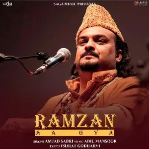 Ramzan Aa Gya Amjad Sabri, Adil Mansoor, Ishrat Godharvi
