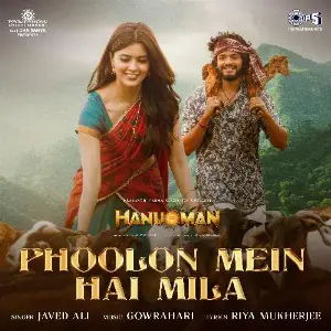 Phoolon Mein Hai Mila (From HanuMan) Hindi GowraHari, Javed Ali, Riya Mukherjee